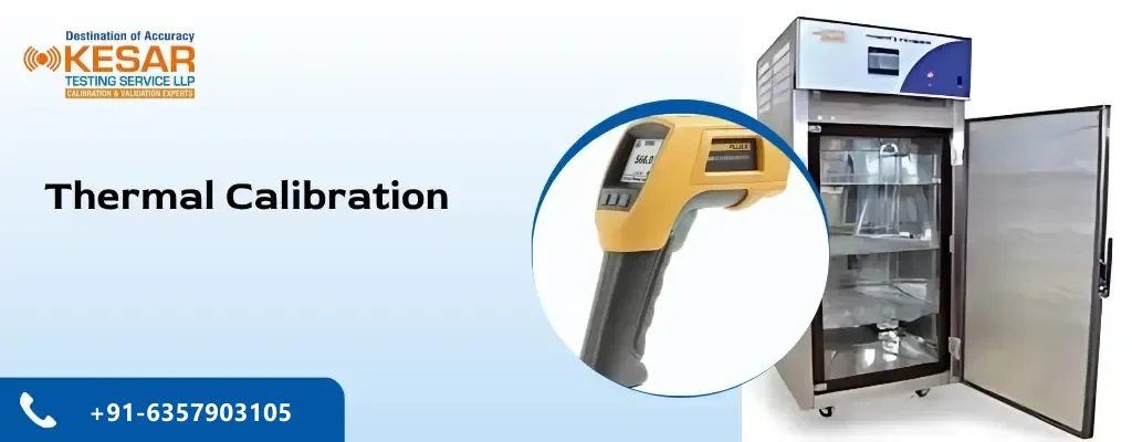 Thermal Calibration — Kesar Testing Service LLP