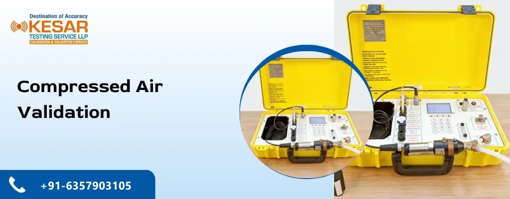 Compressed Air Validation — Kesar Testing Service LLP